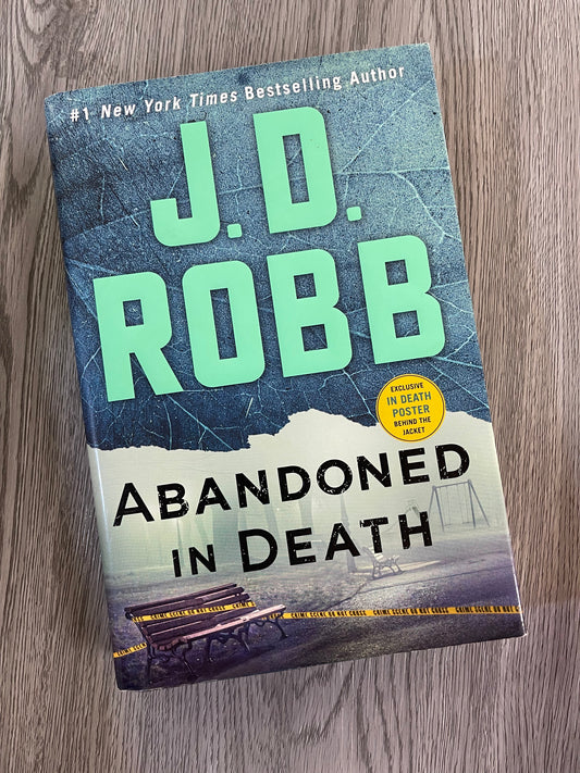 Abandoned in Death ( In Death #54) by J.D Robb-Hardcover