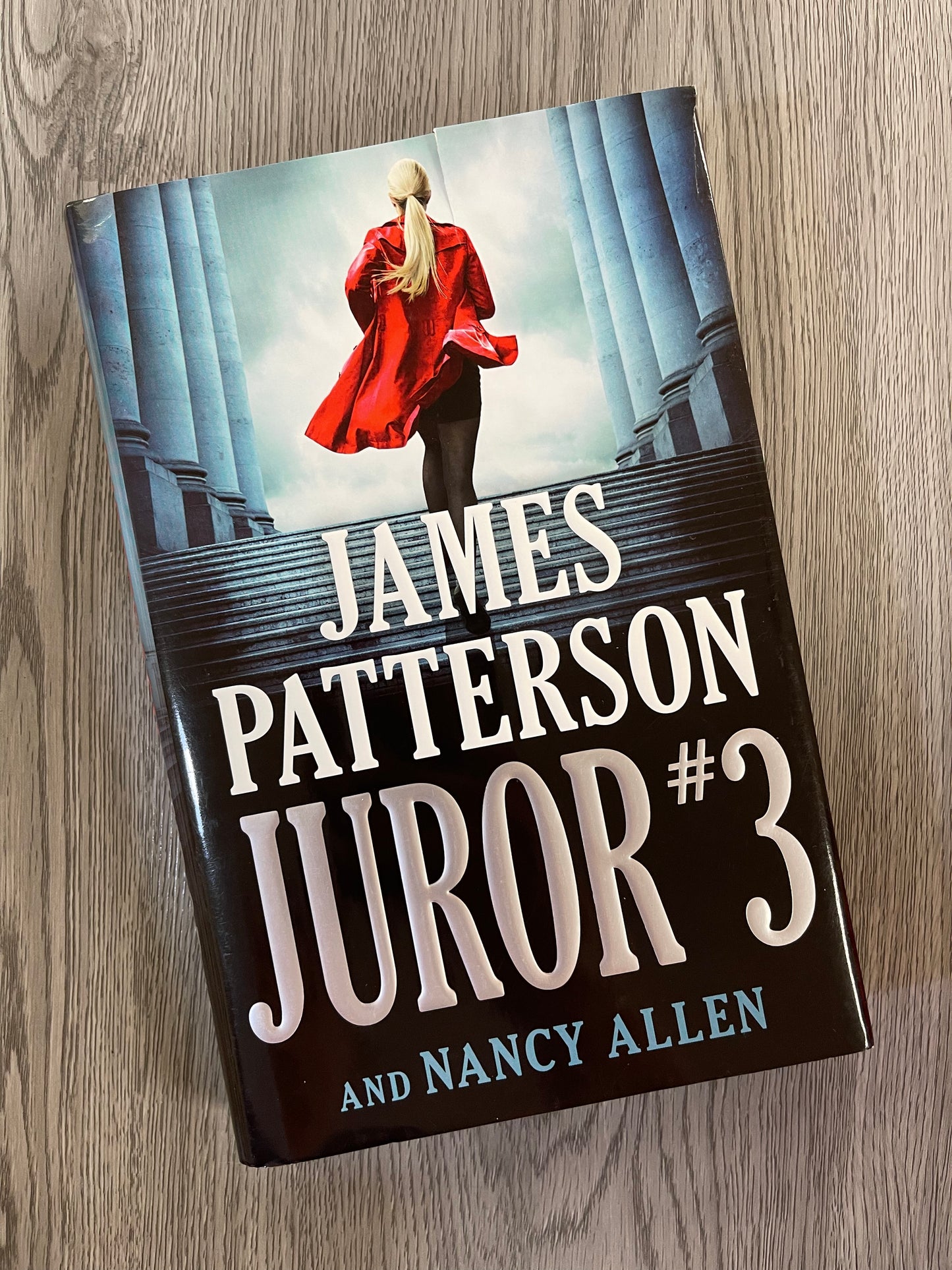 Juror #3  (Ruby Bozarth #1) by James Patterson-Hardcover