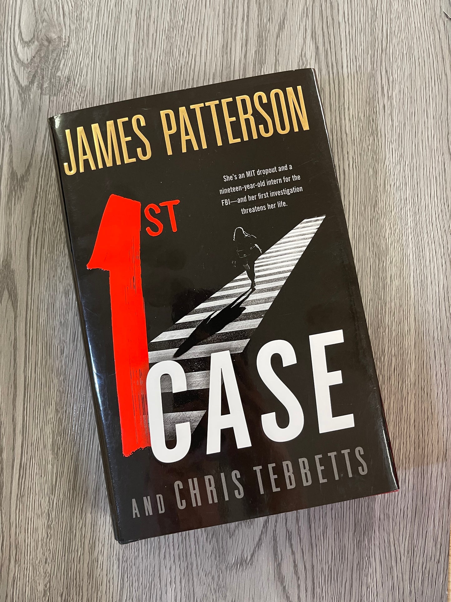 1st Case by James Patterson-Hardcover