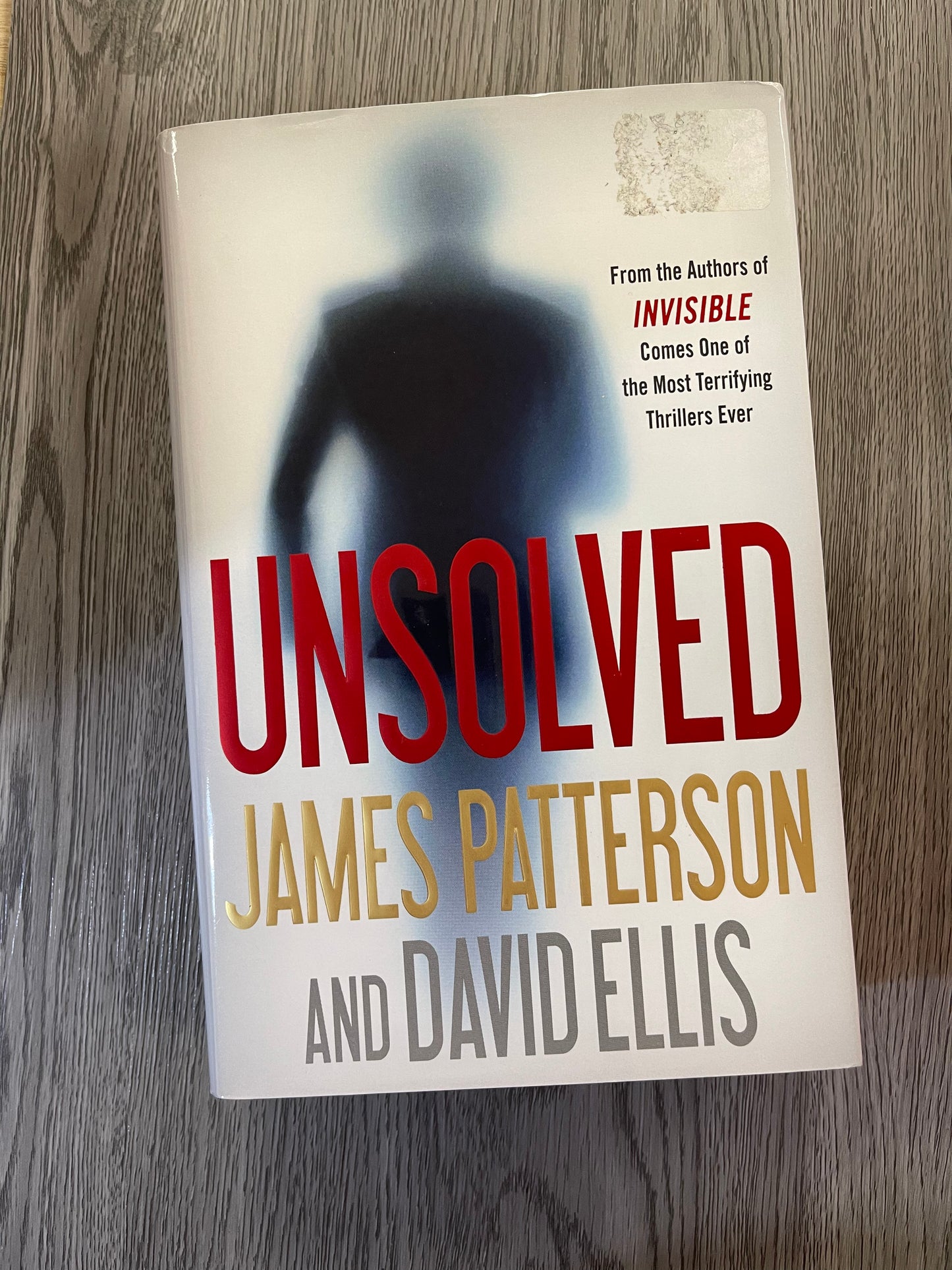 Unsolved ( Invisible #2) by James Patterson-Hardcover