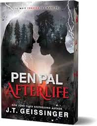 PREORDER:Pen Pal: Afterlife by J.T. Geissinger-Deluxe Edition New