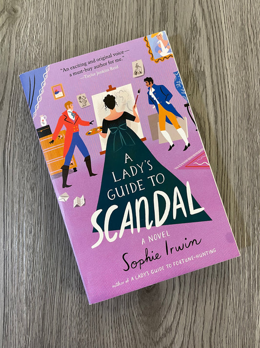 A Lady's Guide to Scandal (A Lady's Guide #2) by Sophie Irwin