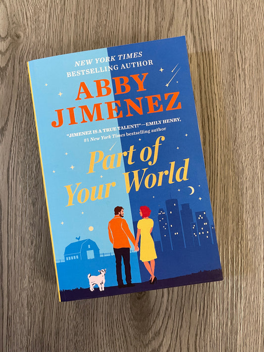 Part of Your World (Part of Your World #1) by Abby Jimenez - Used