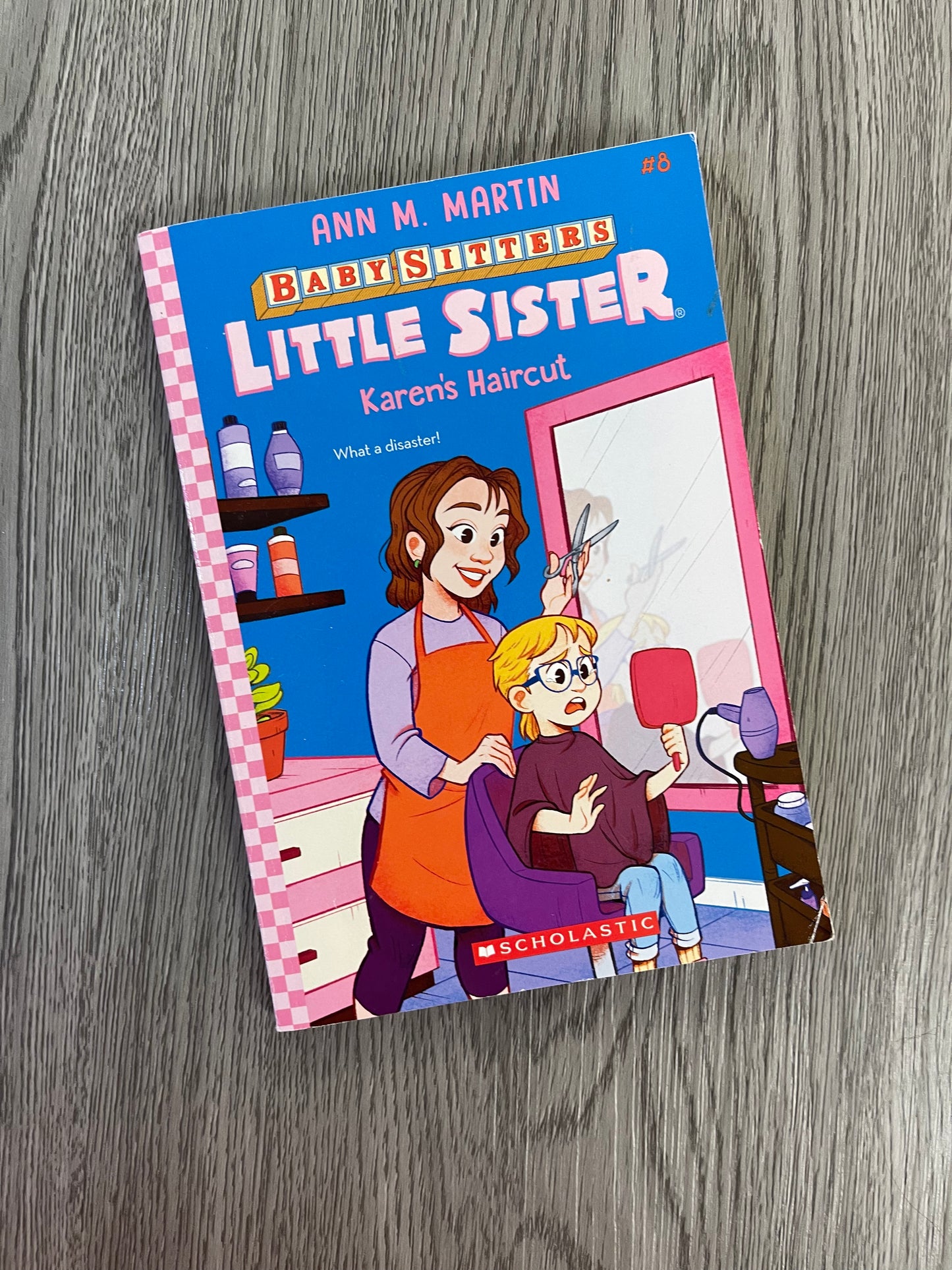 Baby-Sitters Little Sister Series by Ann M. Martin