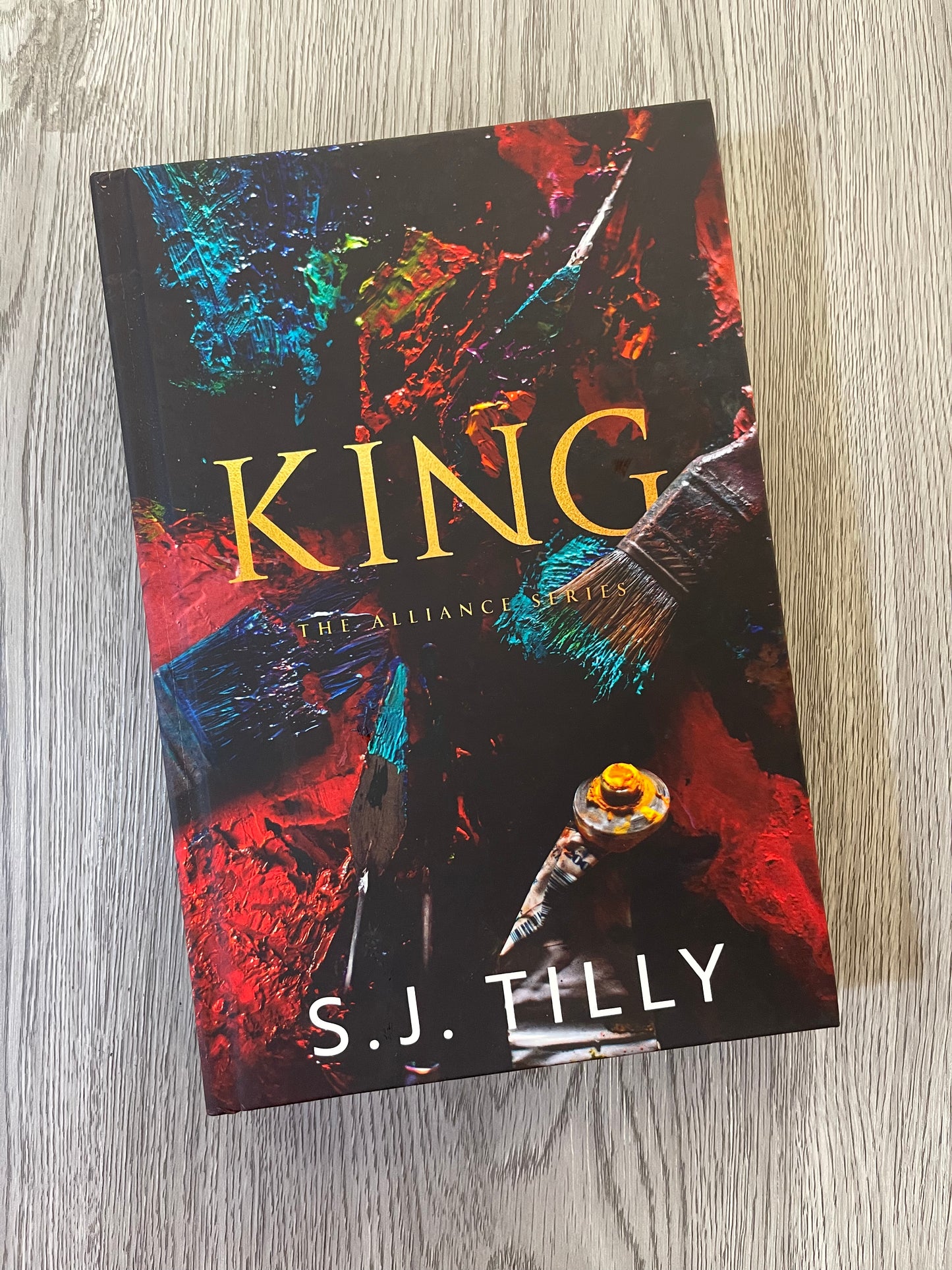 King ( Alliance Book 2) by S.J Tilly