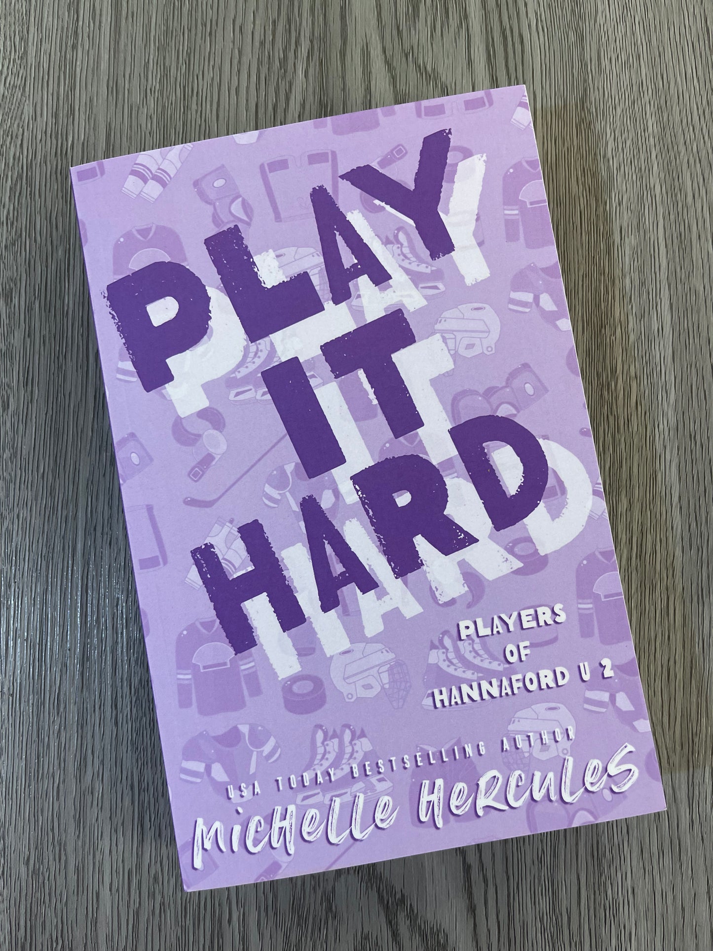 Play It Hard ( Players of Hannaford U #2) by Michelle Hercules