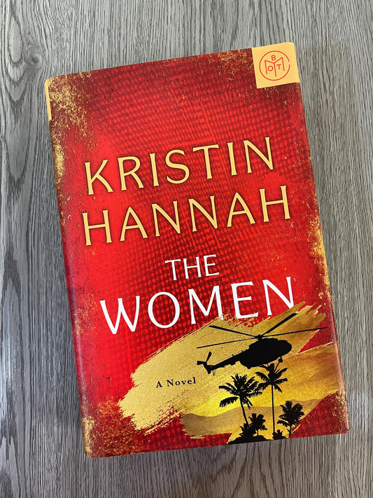 The Women by Kristin Hannah - Hardcover