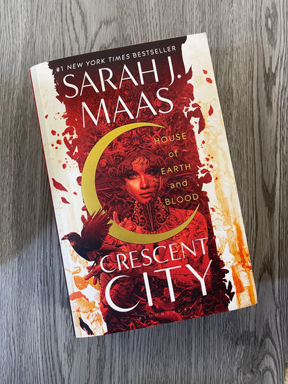 House of Earth and Blood (Crescent City #1) by Sarah J. Maas