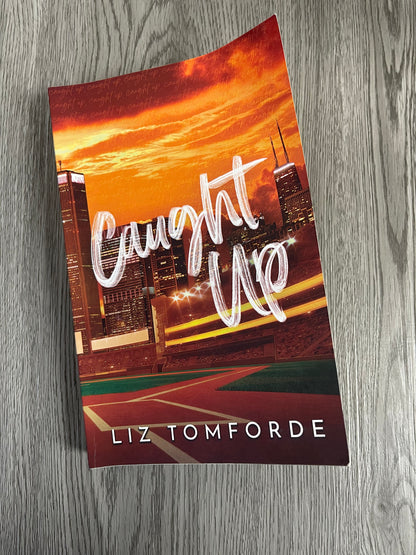 Caught Up ( Windy City Series) by Liz Tomforde-NEW