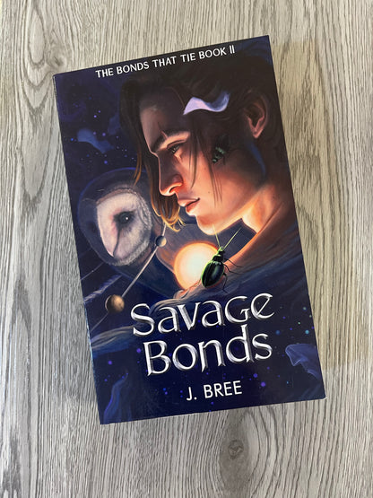 Savage Bonds ( The Bonds  that Tie #2) by J. Bree