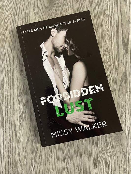 Forbidden Lust (Elite Men of Manhattan #1 ) by  Missy Walker-Used