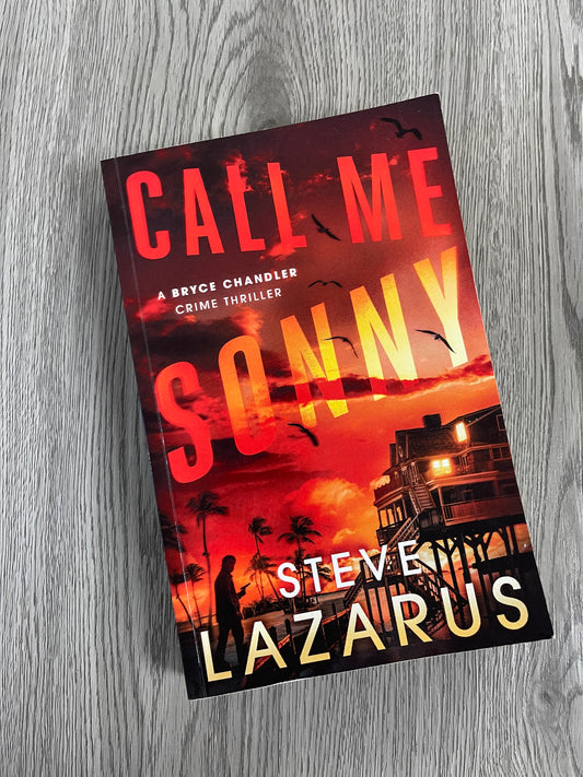 Call me Sonny by Steve Lazarus