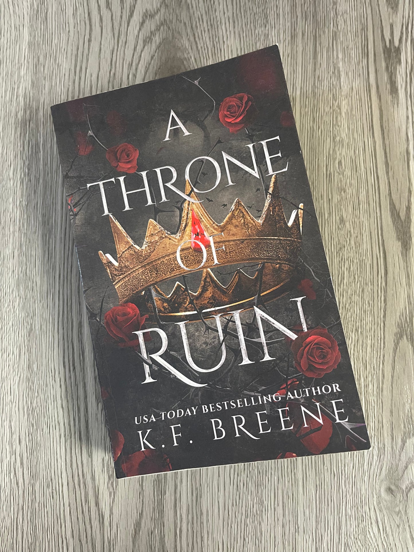 Throne of Ruin ( Deliciously Dark Fairytales #2) by K.F Breene