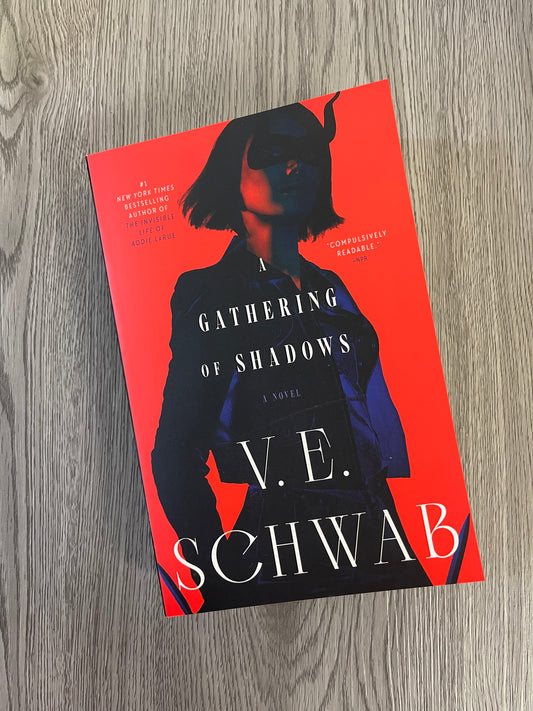 A Gathering of Shadows (Shades of Magic #2) by VE Schwab - Hardcover