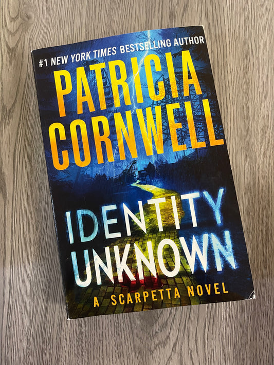 Identity Unknown (Kay Scarpetta #28) by Patricia Cornwell-Used