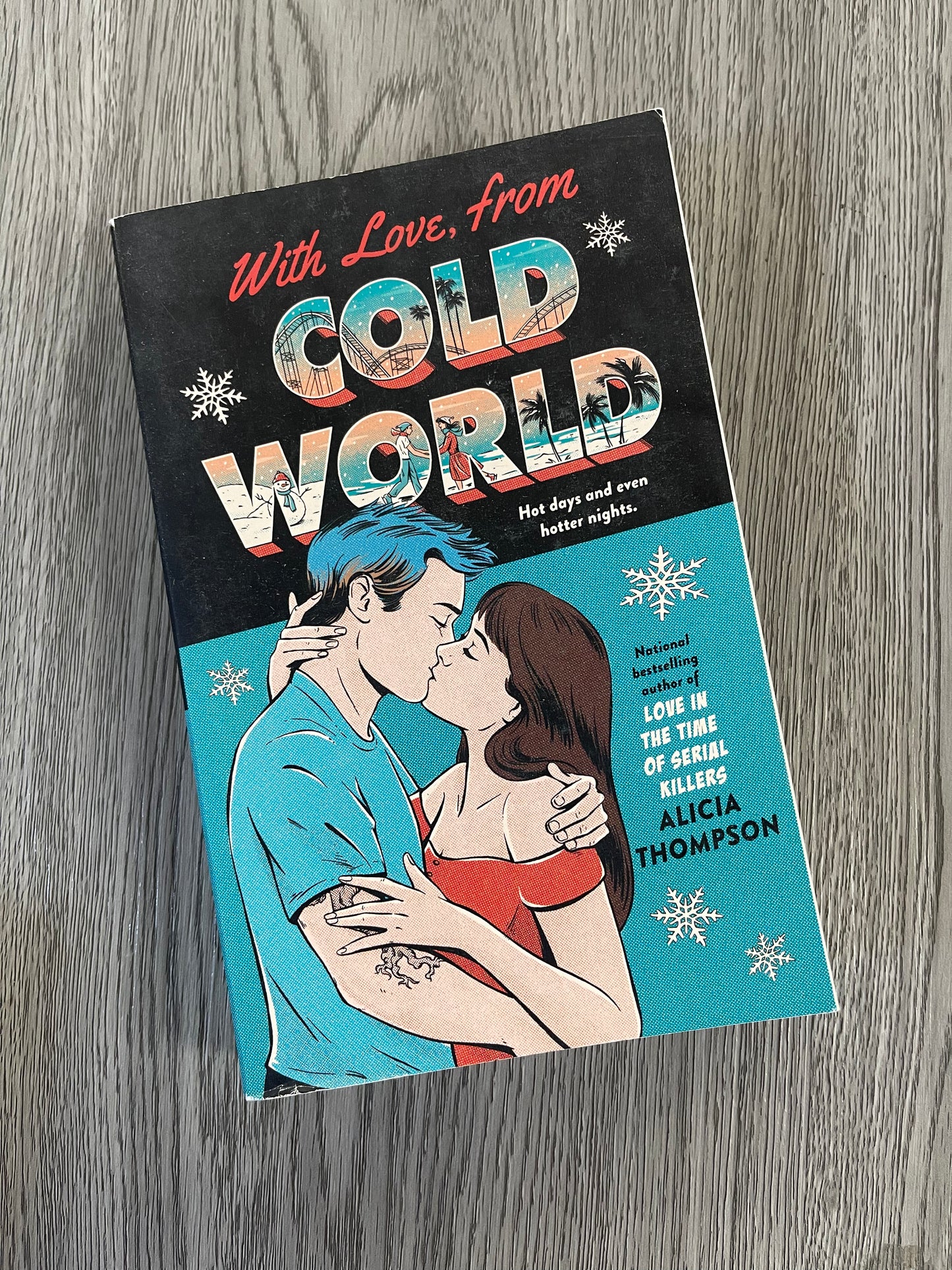 With Love, from Cold World by  Alicia Thompson