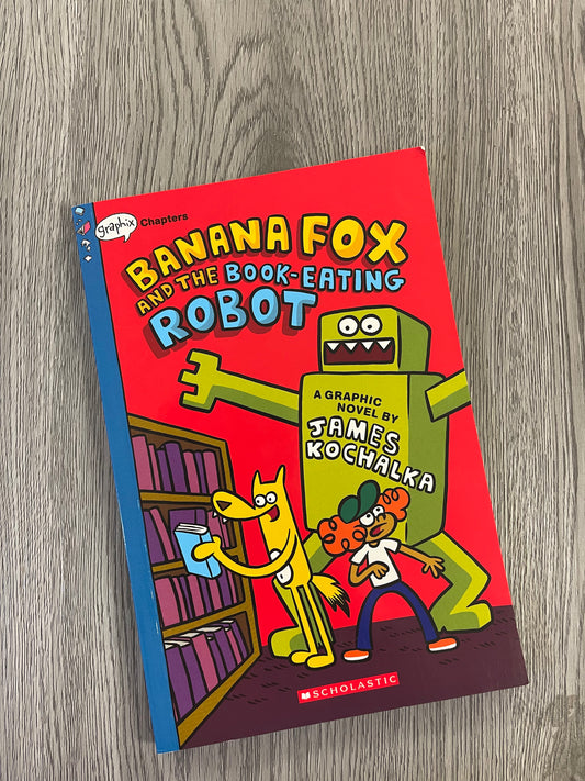 Banana Fox and the Book eating Robot by James Kochalka