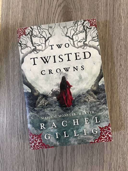 Two Twisted Crowns (The Shepards King #2) by Rachel Gillig-Used