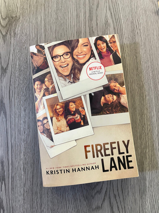Firefly Lane (Firefly Lane #1) by Kristin Hannah-Used