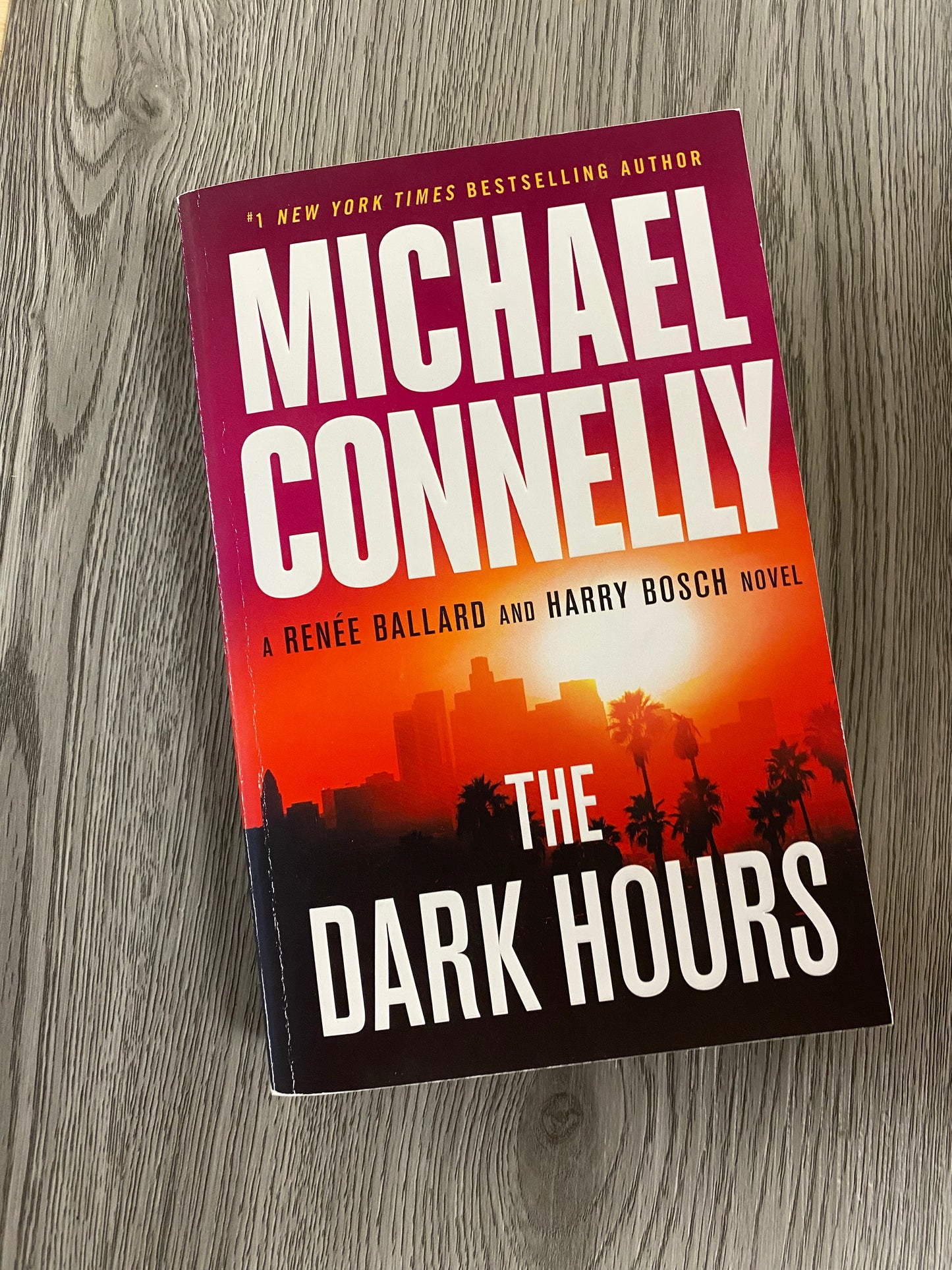 The Dark Hours ( Renée Ballard #4) by Michael Connelly