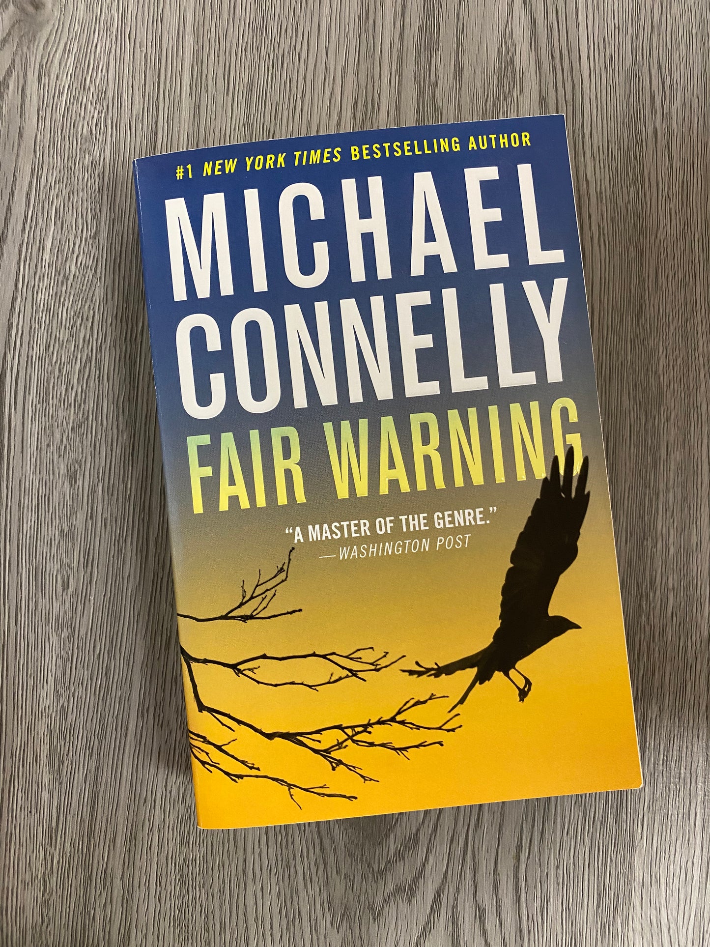 Fair Warning by Michael Connelly