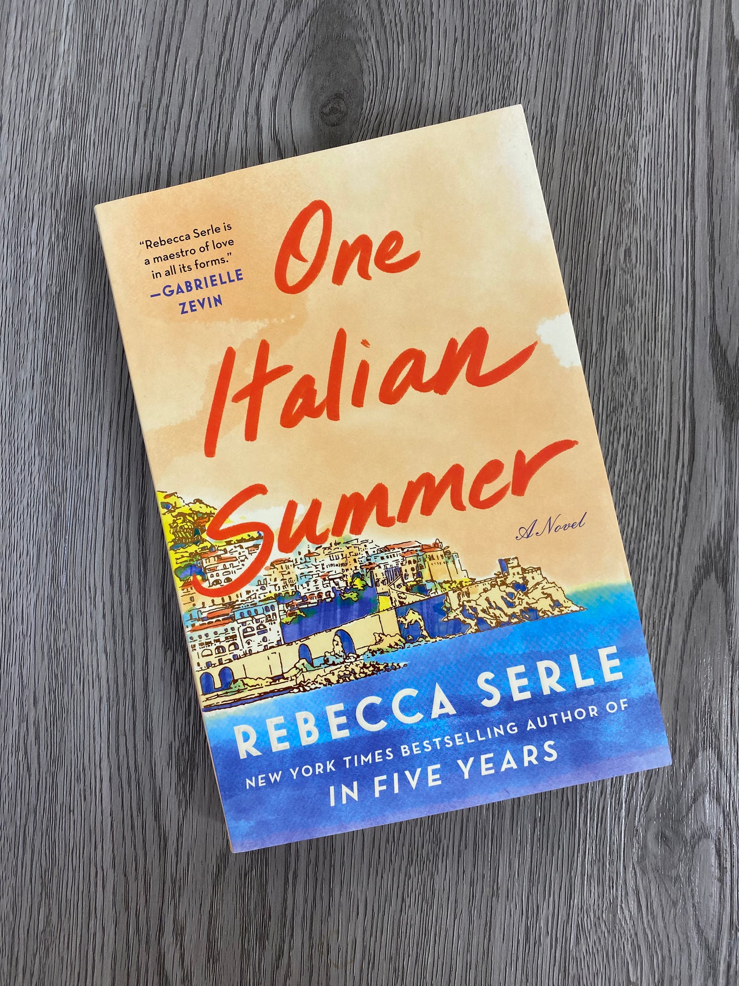 One Italian Summer by Rebecca Serle