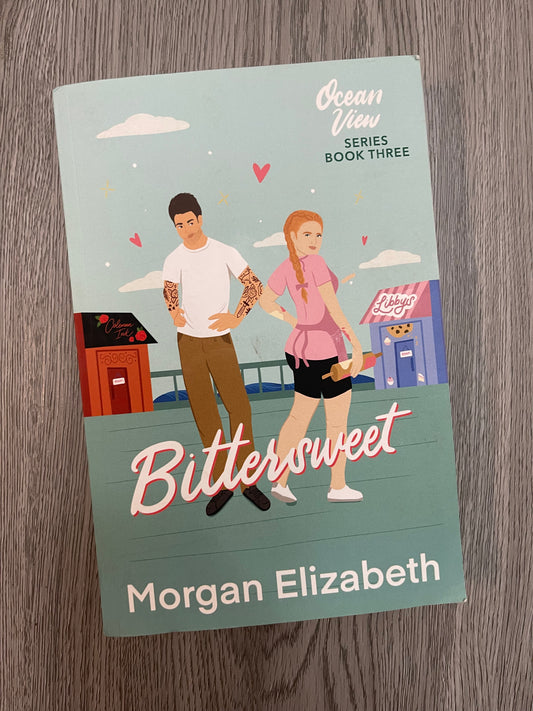 Bittersweet (Ocean View #3 )by Morgan Elizabeth-Used