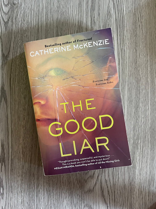 The Good Liar by Catherine Mckenzie-Used