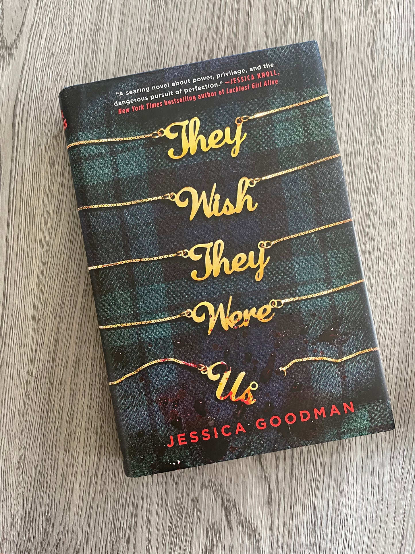 They Wish They Were Us by Jessica Goodman-Hardcover Used