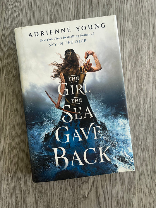 The Girl the Sea Gave Back (Sky and Sea #2) by Adrienne Young-Hardcover Used