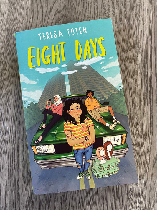 Eight Days by Teresa Toten-Used