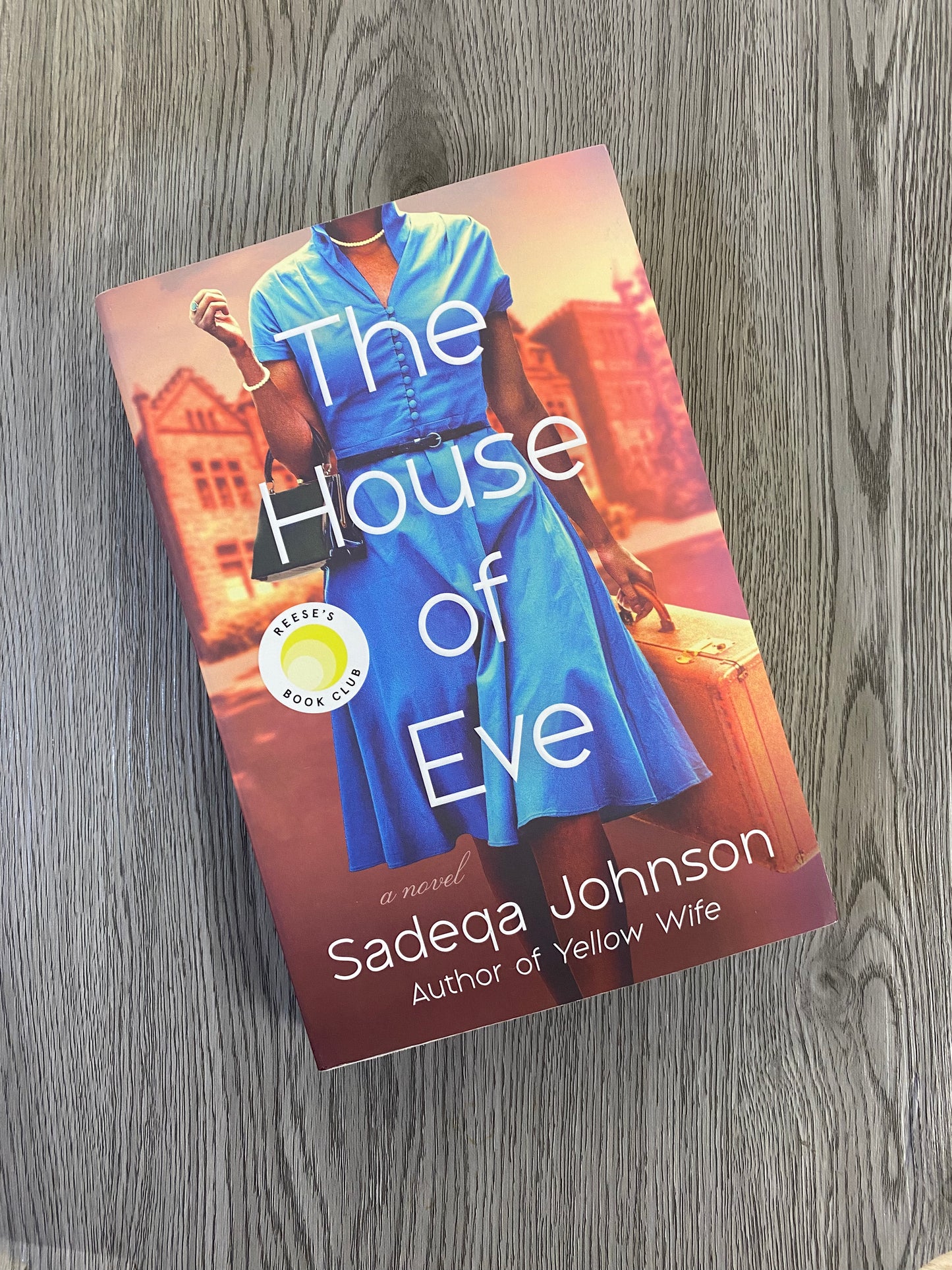 The House of Eve by Sadeqa Johnson