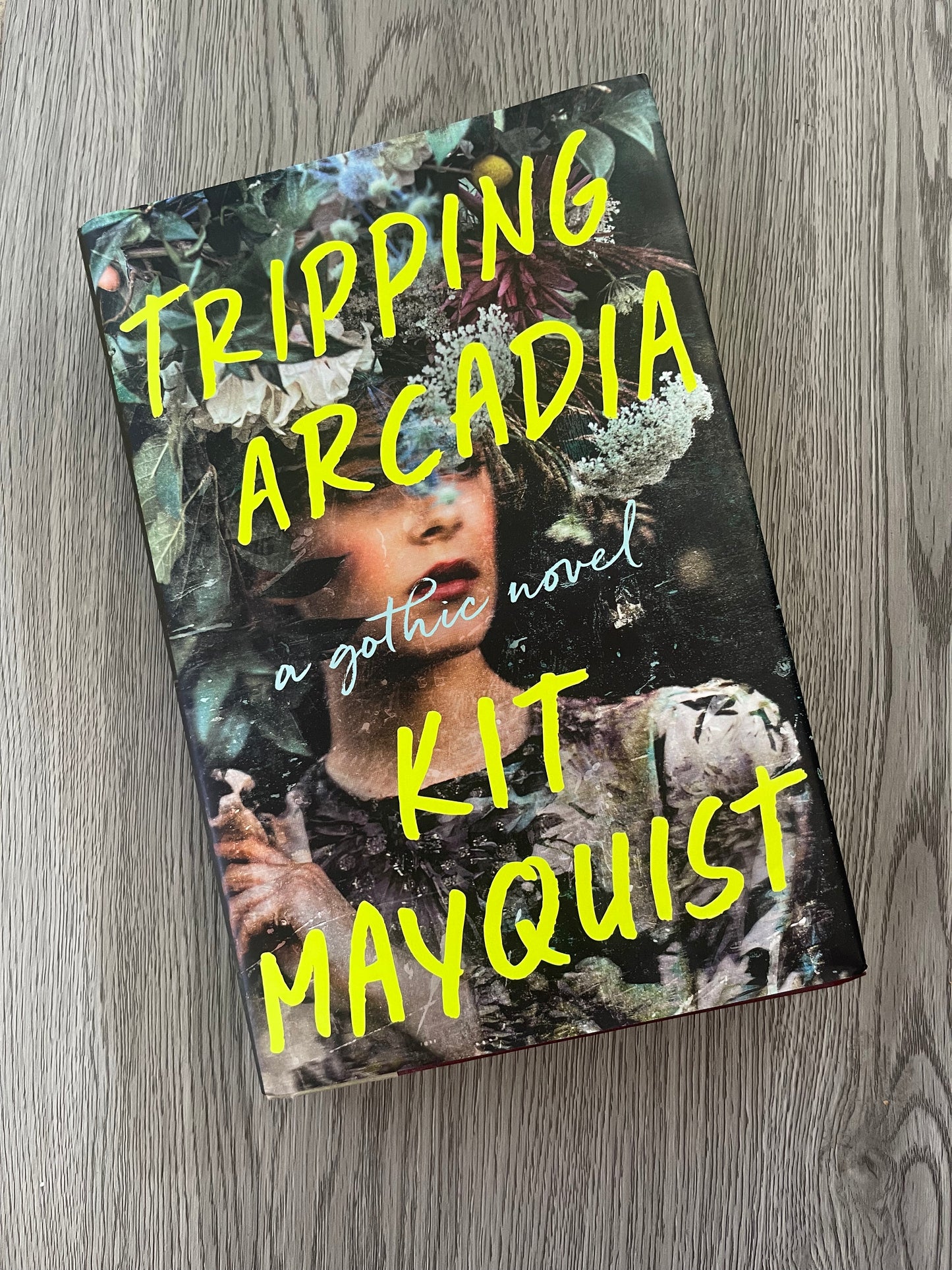 Tripping Arcadia by Kit Mayquist-Hardcover Used