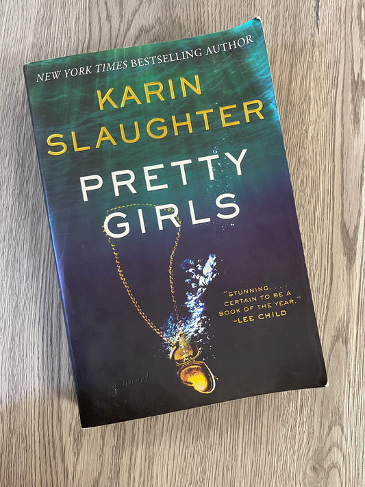 Pretty Girls by Karin Slaughter-Used