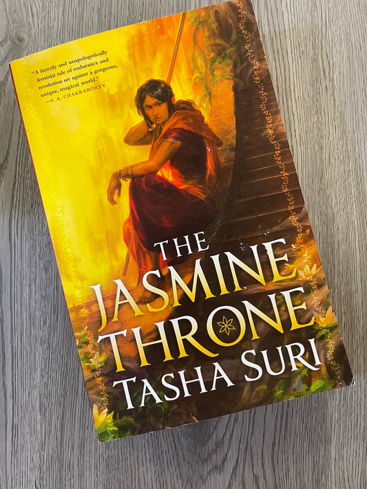 The Jasmine Throne (The Burning Kingdoms #1 )by Tasha Suri-Used