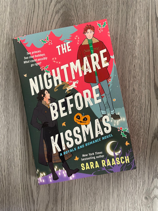 The Nightmare Before Kissmas( A Royals and Romance Novel  #1) by Sara Raasch-Used
