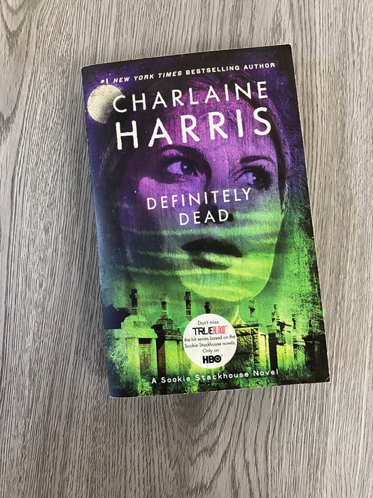 Definitely Dead (Sookie Stackhouse) by Charlaine Harris