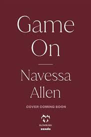 PREORDER: Game On ( Into Darkness #3) by Navessa Allen-New