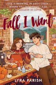 Fall I Want by Lyra Parish - New