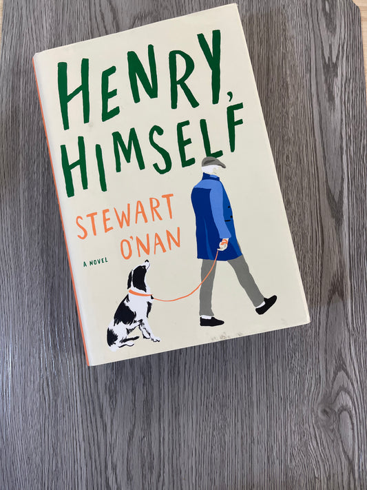 Henry, Himself by Stewart O'Nan-Hardcover