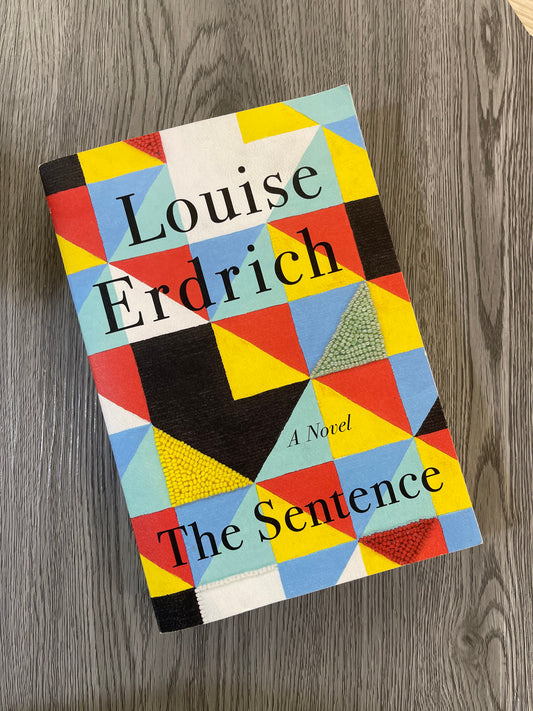 The Sentence by Louise Erdrich