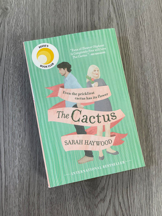 The Cactus by Sarah Haywood