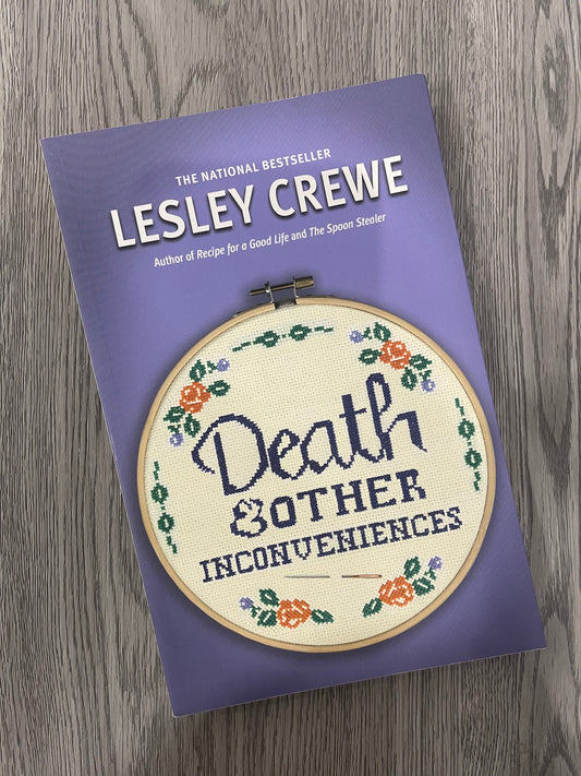 Death & Other Inconveniences by Lesley Crewe-Used