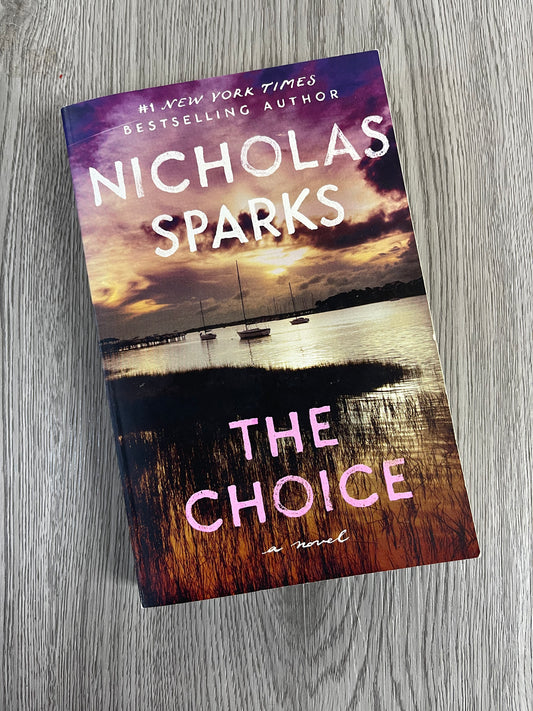 The Choice by Nicholas Sparks