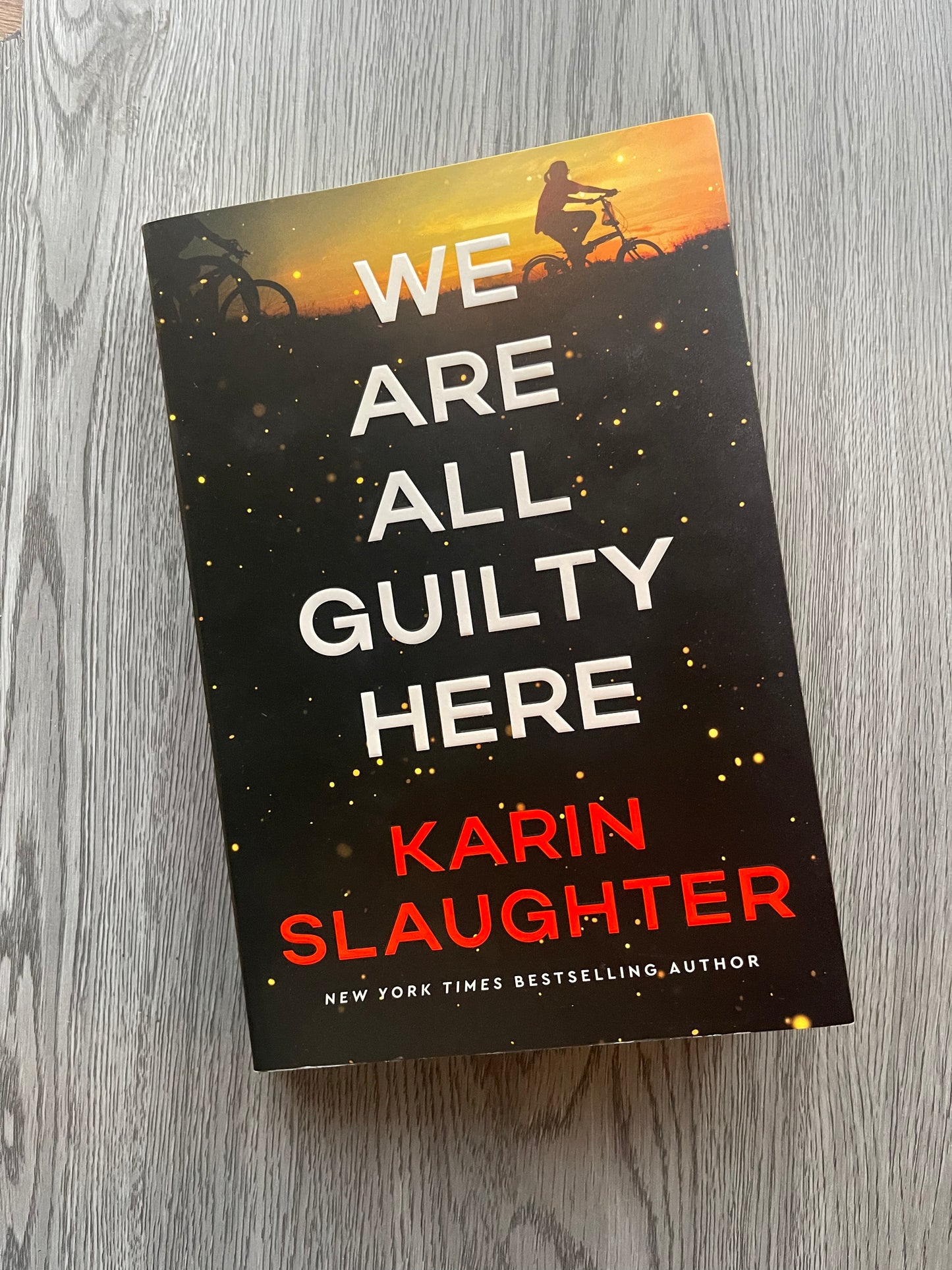 We Are All Guilty Here (North Falls #1) by Karin Slaughter-Used