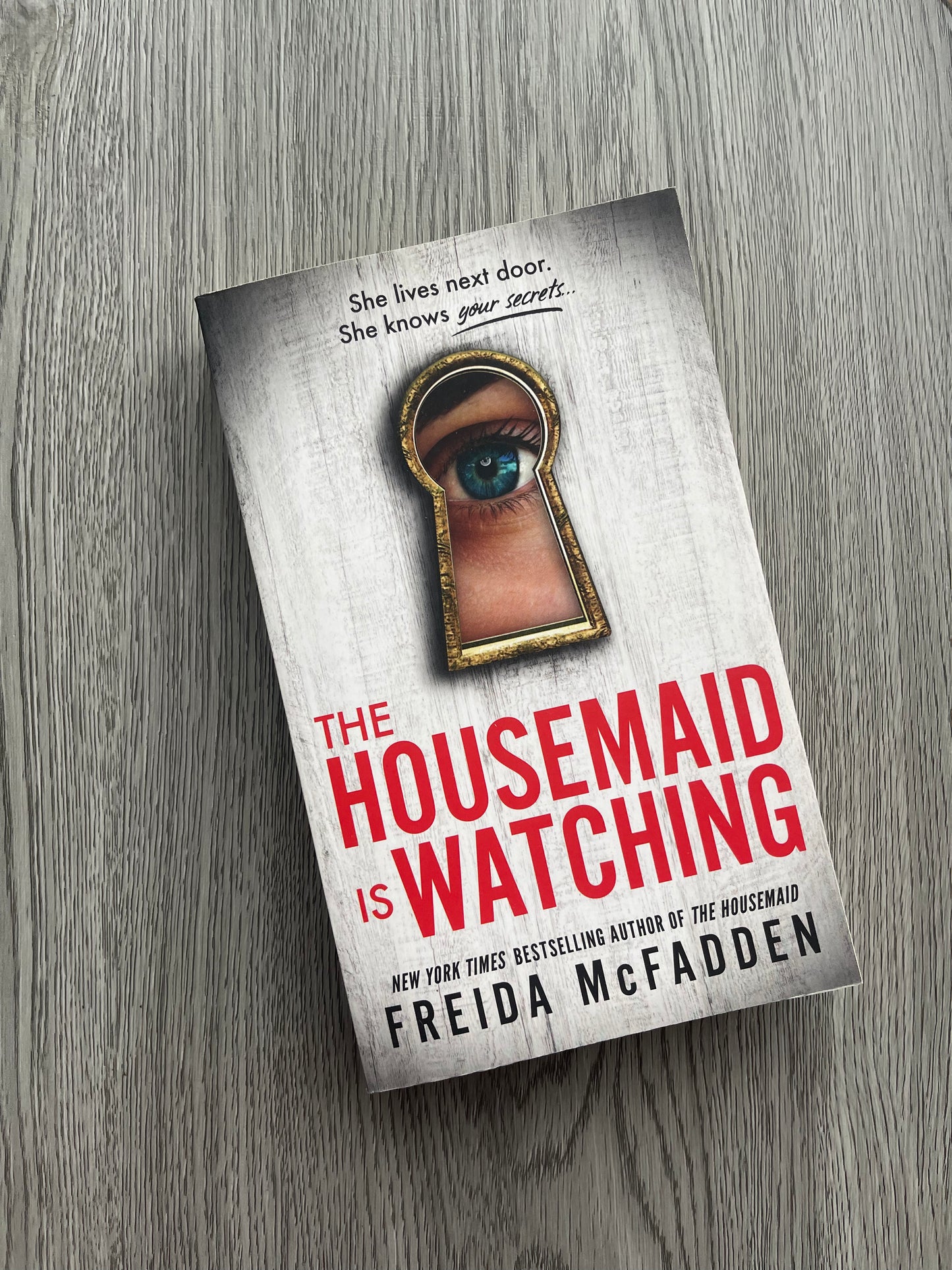 The Housemaid Is Watching (The Housemaid #3) by Freida McFadden-Used
