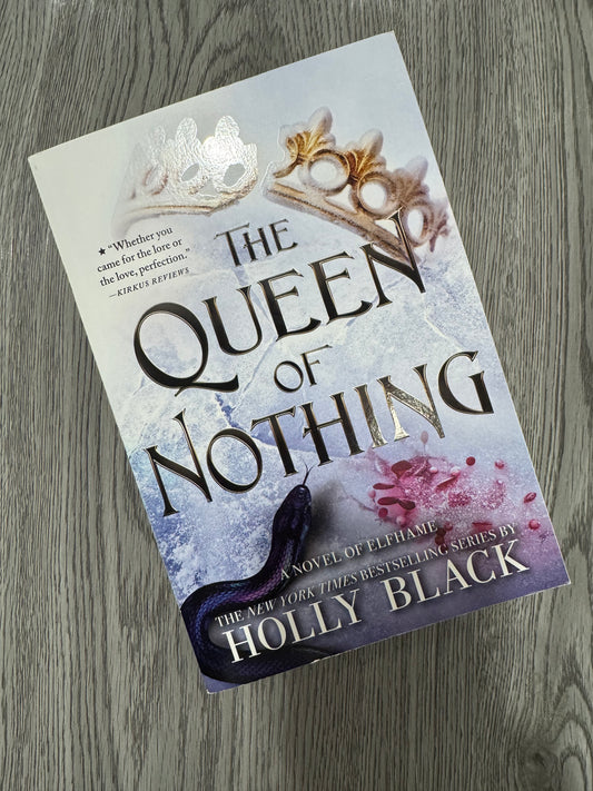 The Queen Of Nothing (The Folk of Air #3) by Holly Black-Used