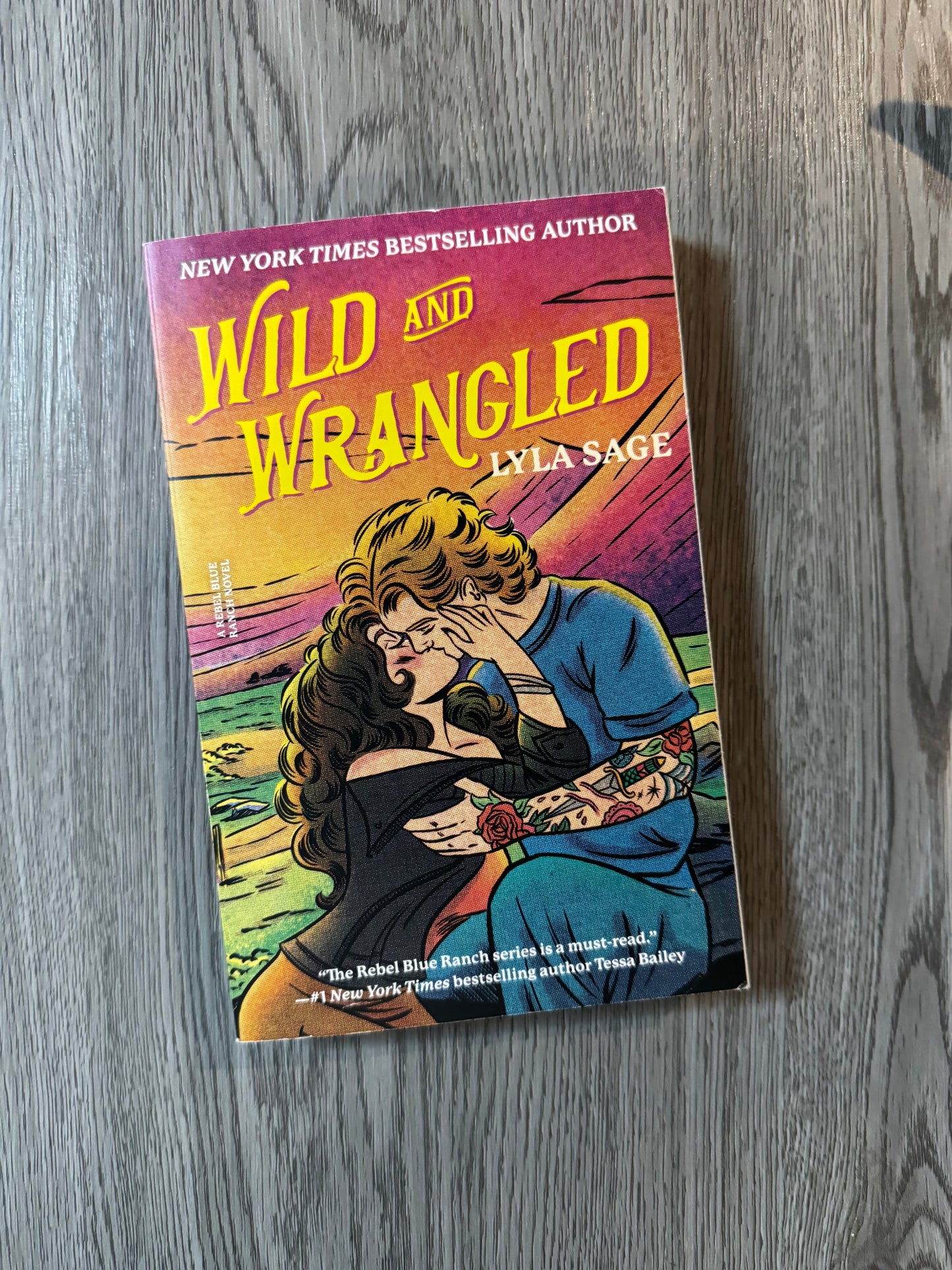 Wild and Wrangled (Rebel Blue Ranch #4) by Lyla Sage-Used