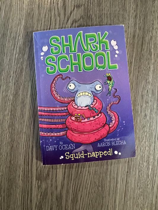Shark School: Squid-Napped by Davy Ocean-Used