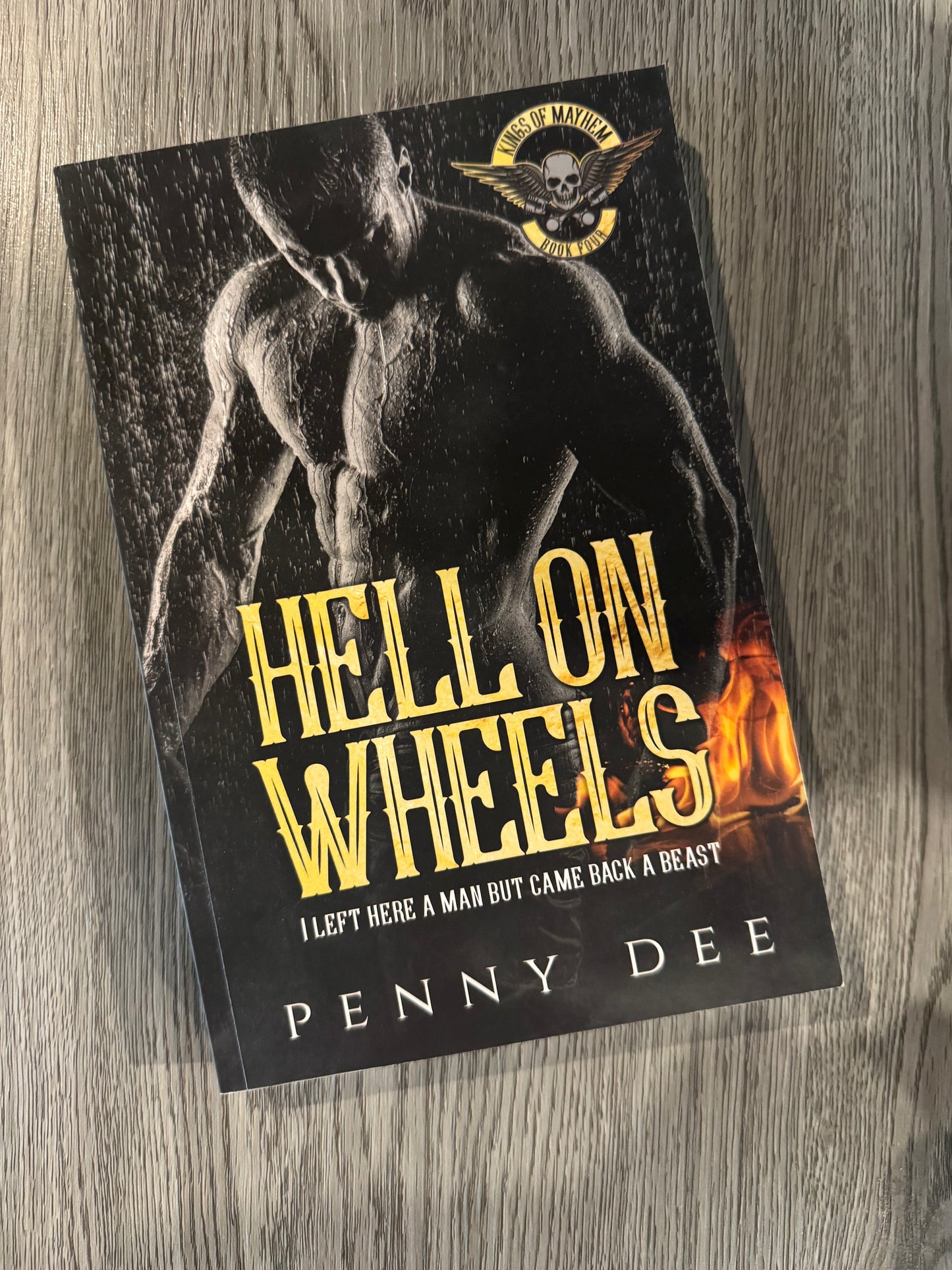 Hell On Wheels (Kings of Mayhem MC #4 ) by  Penny Dee-Used